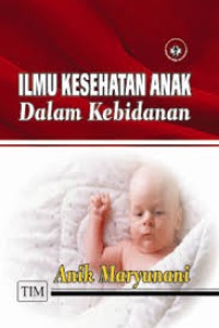 illmu kesehatan anak dalam kebidanan