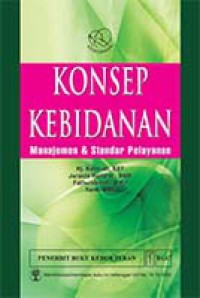 konsep kebidanan  manajemen dan standard pelayanan