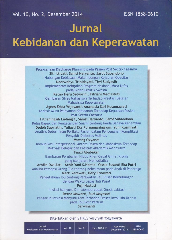 JURNAL KEBIDANAN DAN KEPERAWATAN Vol. 10, No. 2, Desember 2014