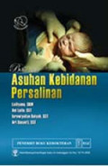 ASUHAN KEBIDANAN PERSALINAN : Buku ajar