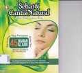 Sehat & Cantik Natural