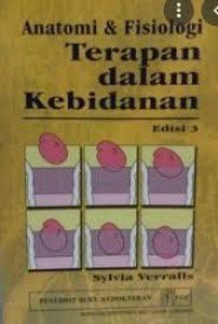 anatomi dan fisiologi terapan dalam kebidanan