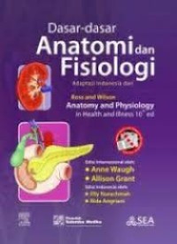 dasar-dasar anatomi dan fisiologi