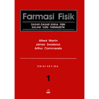 FARMASI FISIK : DASAR - DASAR KIMIA FISIK DALAM ILMU FARMASETIK