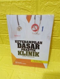 Keterampilan Dasar Praktik Klinik